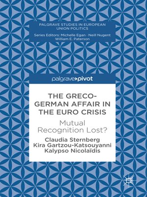 cover image of The Greco-German Affair in the Euro Crisis